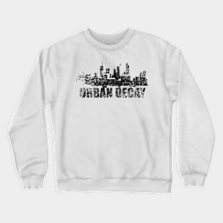 Grunge Urban Decay Contemporary Design Crewneck Sweatshirt